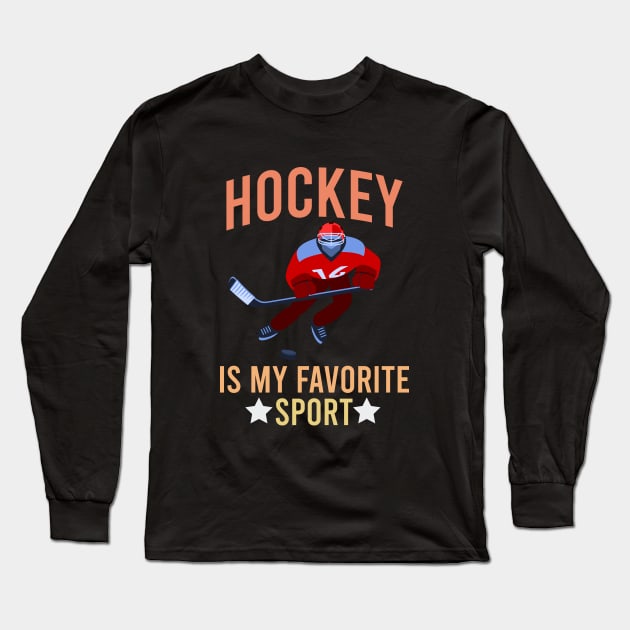 Hockey is my favorite sport Long Sleeve T-Shirt by Eric Okore